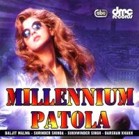 Millennium Patola songs mp3