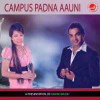 Campus Padna Aauni songs mp3