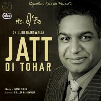 Jatt Di Tohar songs mp3