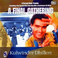 Kali Kite Mil Kulwinder Dhillon Song Download Mp3