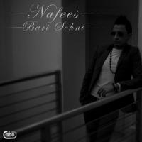 Bari Sohni Nafees Song Download Mp3