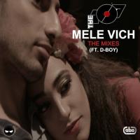 Mele Vich - The Mixes songs mp3