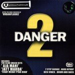 Danger 2 songs mp3