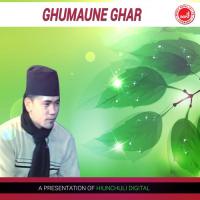 Ghumaune Ghar songs mp3