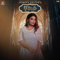 Fareb Jasmeen Akhtar Song Download Mp3