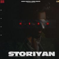 Storiyan Hero Song Download Mp3