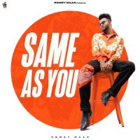 Same As You Romey Maan Song Download Mp3