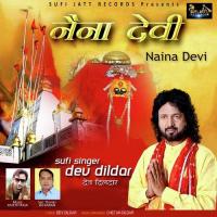 Naina Devi Dev Dildar Song Download Mp3