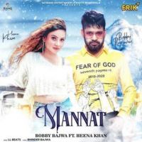Mannat Bobby Bajwa,Heena Khan Song Download Mp3