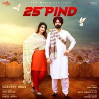 25 Pind Gurlez Akhtar,Jagmeet Brar Song Download Mp3