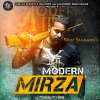 Modern Mirza Deep Jagraon Song Download Mp3