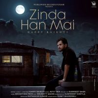 Zinda Han Ma Happy Raikoti Song Download Mp3