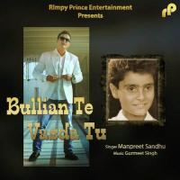 Balliye Manpreet Sandhu Song Download Mp3