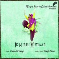 Ik Kurhi Mutiar Ranjit Rana Song Download Mp3