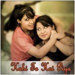 Kahi To Hai Piya Bandana Ganguly,Aparna Ganguly Song Download Mp3
