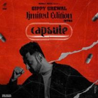 Limited Edition Intro (capsule) Gippy Grewal Song Download Mp3