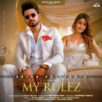 My Rulez Arjan Dhillon Song Download Mp3