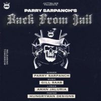Back From Jail Parry Sarpanch Song Download Mp3