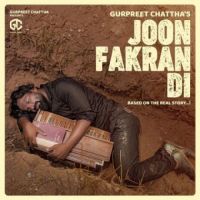 Joon Fakran Di Gurpreet Chattha Song Download Mp3