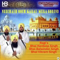 Neechaih Ooch Karai Mera Gobind songs mp3