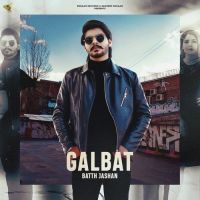 Galbat Gurlez Akhtar,Batth Jashan Song Download Mp3