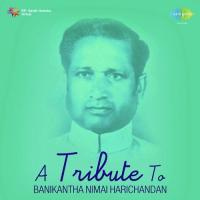 Tribute To Banikantha Nimai Harichandana songs mp3