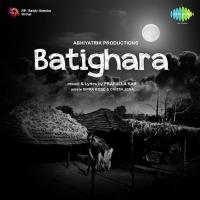 Batighara songs mp3