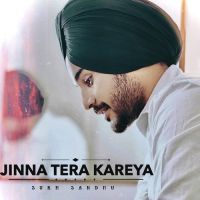 Jinna Tera Kareya Sukh Sandhu Song Download Mp3