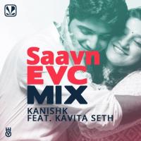 Saavn EVC Mix - Kanishk Seth songs mp3