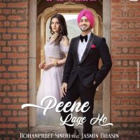 Peene Lage Ho Rohanpreet Singh Song Download Mp3