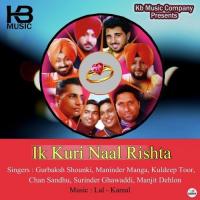 Ik Kuri Naal Rishta songs mp3
