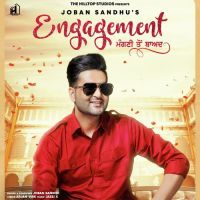 Engagement Joban Sandhu Song Download Mp3