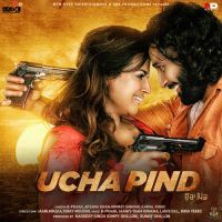 Channa Ve (from Ucha Pind) Kamal Khan Song Download Mp3