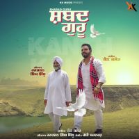 Shabad Guru Kanth Kaler Song Download Mp3