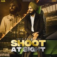 Shoot At Sight Aman Bachhal Song Download Mp3