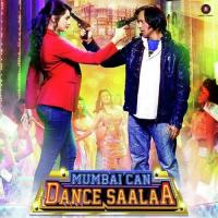 Mumbai Can Dance Saalaa songs mp3