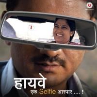 Highway - Ek Selfie Aar Paar songs mp3