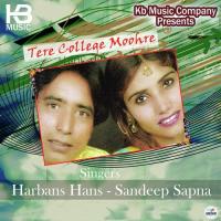 Tere College Moohre Harbans Hans,Sandeep Sapna Song Download Mp3