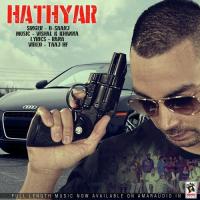 Hathyar B. Saanj Song Download Mp3