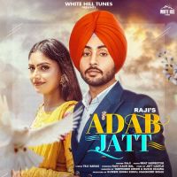 Adab Jatt Raji Song Download Mp3