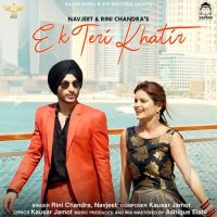 Ek Teri Khatir Navjeet,Rini Chandra Song Download Mp3