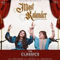 Mast Kalander Nooran Sister Song Download Mp3
