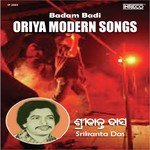 Badam Badi-Oriya Modern Songs-Srikanta Das songs mp3