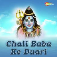 Chali Baba Ke Duari songs mp3