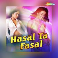 Hasal Ta Fasal songs mp3