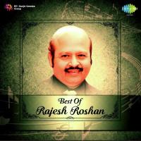 Best Of Rajesh Roshan songs mp3