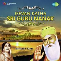 Jeevan Katha Sri Guru Nanak songs mp3