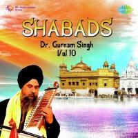 Dr. Gurnam Singh Shabads Vol. 1 songs mp3