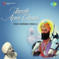 Lavoh Apni Chani Pt. 2 Bhai Harbans Singh Jagadhri Wale Song Download Mp3