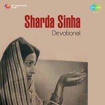 Sharda Sinha - Devotional songs mp3